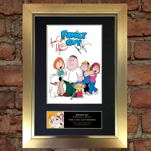 FAMILY GUY Mounted Signed Photo Reproduction Autograph Print A4 333