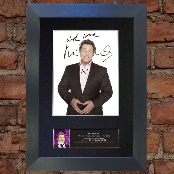 MICHAEL BALL Signed Autograph Mounted Photo Reproduction PRINT A4 653