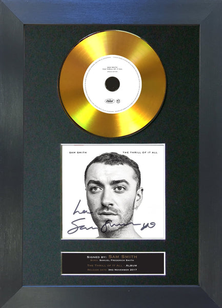 #157 Sam Smith - The Thrill of it All GOLD DISC Album Signed Autograph Mounted Repro